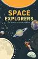 Space Explorers: The Secrets of the Universe at a Glance! (Astronomy Book for Middle Schoolers Ages 8-10)