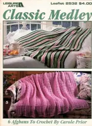 Classic Medley 6 Crochet Afghans by Carole Prior Leaflet 2532 NOS