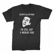 Despite All My Rage Nicolas Cage Shirt Nic Cage Shirt