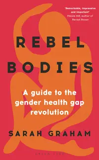 在飛比找誠品線上優惠-Rebel Bodies: A Guide to the G