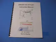 Singer 518 Stylist Sewing Machine Manual - Printed