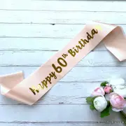 Champagne Pink 'Happy 60th Birthday' Sash