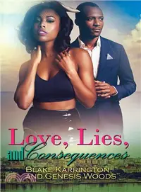 在飛比找三民網路書店優惠-Love, Lies, and Consequences