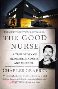 在飛比找三民網路書店優惠-The Good Nurse ─ A True Story 