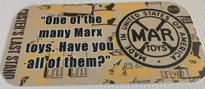 MARX CUSTERS LAST STAND PLAYSET LICENSE PLATE ALUM. 6"X12" DEPICTING MARX TOYS