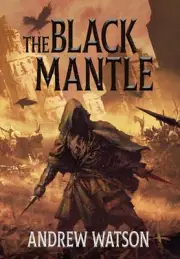 The Black Mantle by Andrew Watson Hardcover Book