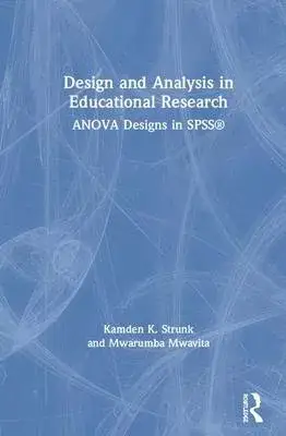 Design and Analysis in Educational Research: Anova Designs in Spss(r)