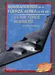 Bombarderos De La Fuerza Aerea De Ee.uu./U.S. Air Force Bombers