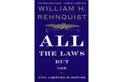 All the Laws But One: Civil Liberties in Wartime Paperback Book