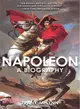 Napoleon ─ A Biography