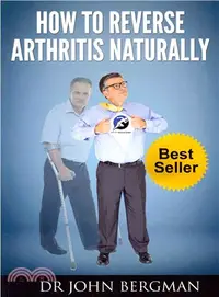 在飛比找三民網路書店優惠-How to Reverse Arthritis Natur