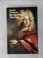 【書寶二手書T8／原文小說_C6H】ME TALK PRETTY ONE DAY_SEDARIS, DAVID