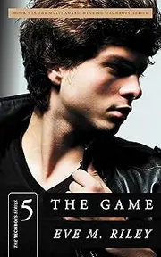 The Game: A Hot Friends to Lovers Romance (The Techboys Series Book 5)
