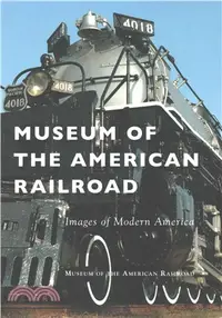 在飛比找三民網路書店優惠-Museum of the American Railroa