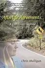 Mulligan - Afterlife Agreements A Gift from Beyond - New paperback or - S555z