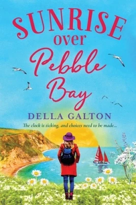 Sunrise Over Pebble Bay: A warm, escapist, feel-good read (Bluebell Cliff