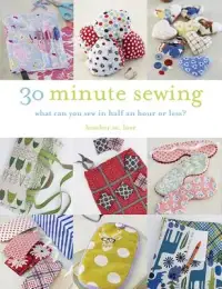 在飛比找博客來優惠-30-Minute Sewing: What Can You