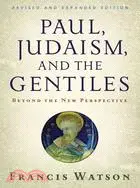 在飛比找三民網路書店優惠-Paul, Judaism, and the Gentile