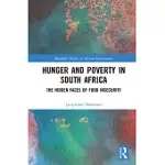 HUNGER AND POVERTY IN SOUTH AFRICA: THE HIDDEN FACES OF FOOD INSECURITY