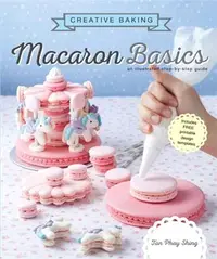 在飛比找三民網路書店優惠-Creative Baking ― Macaron Basi