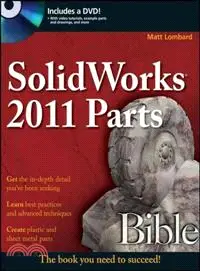 在飛比找三民網路書店優惠-SOLIDWORKS 2011 PARTS BIBLE