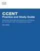 CCENT Practice and Study Guide: Exercises, Activities and Scenarios to Prepare for the ICND1 100-101 Certification Exam (Paperback)-cover