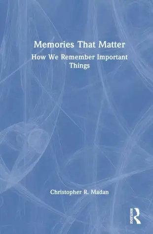 Memories That Matter: How We Remember Important Things