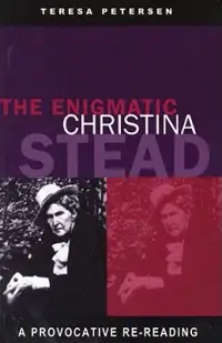 在飛比找博客來優惠-The Enigmatic Christina Stead: