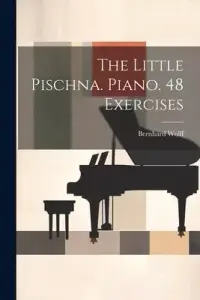 在飛比找博客來優惠-The Little Pischna. Piano. 48 
