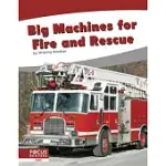 BIG MACHINES FOR FIRE AND RESCUE