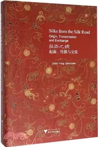 在飛比找三民網路書店優惠-Silks from the Silk Road: Orig