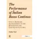 The Performance of Italian Basso Continuo: Style in Keyboard Accompaniment in the Seventeenth and Eighteenth Centuries