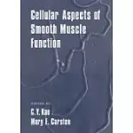 CELLULAR ASPECTS OF SMOOTH MUSCLE FUNCTION