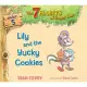 Lily and the Yucky Cookies