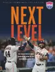 Next Level: The Houston Astros' Dominant Run to the 2022 World Series