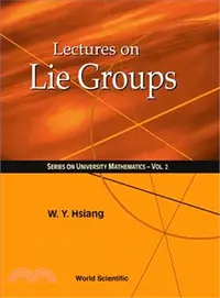 在飛比找三民網路書店優惠-Lectures on Lie Groups