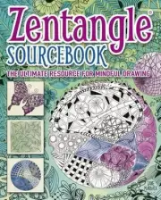 Zentangle Sourcebook: The Ultimate Resource for Mindful Drawing by Jane Mabaix (