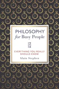 在飛比找誠品線上優惠-Philosophy for Busy People: Ev