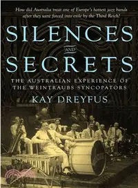 在飛比找三民網路書店優惠-Silences and Secrets ― The Aus