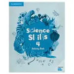 <姆斯>SCIENCE SKILLS LEVEL 4 ACTIVITY BOOK 9781108626354 <華通書坊/姆斯>