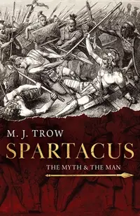 在飛比找誠品線上優惠-Spartacus: The Myth and the Ma