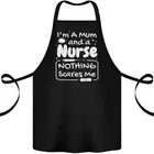 Mum and a Nurse Nothing Scares Me Mothers Day Cotton Apron 100% Organic