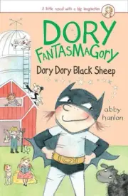 Dory Fantasmagory: Dory Dory Black Sheep by Abby Hanlon (English) Paperback Book