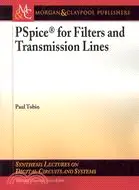 在飛比找三民網路書店優惠-PSpice for Filters and Transmi
