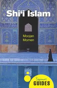 在飛比找博客來優惠-Shi’i Islam: A Beginner’s Guid