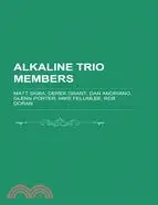 在飛比找三民網路書店優惠-Alkaline Trio Members