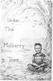 Under The Mulberry Tree