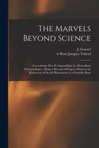 在飛比找博客來優惠-The Marvels Beyond Science: (L