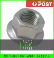 Fits MITSUBISHI OUTLANDER GF# 2012- - NUT