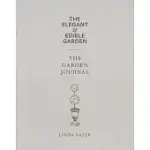 THE ELEGANT & EDIBLE GARDEN AND THE GARDEN JOURNAL BOXED SET